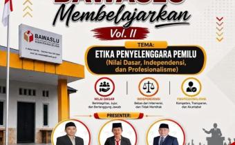 Foto : Flyer Kegiatan Pelaksanaan Bawaslu Membelajarkan Volume 2